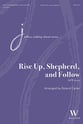 Rise Up, Shepherd, and Follow SATB choral sheet music cover